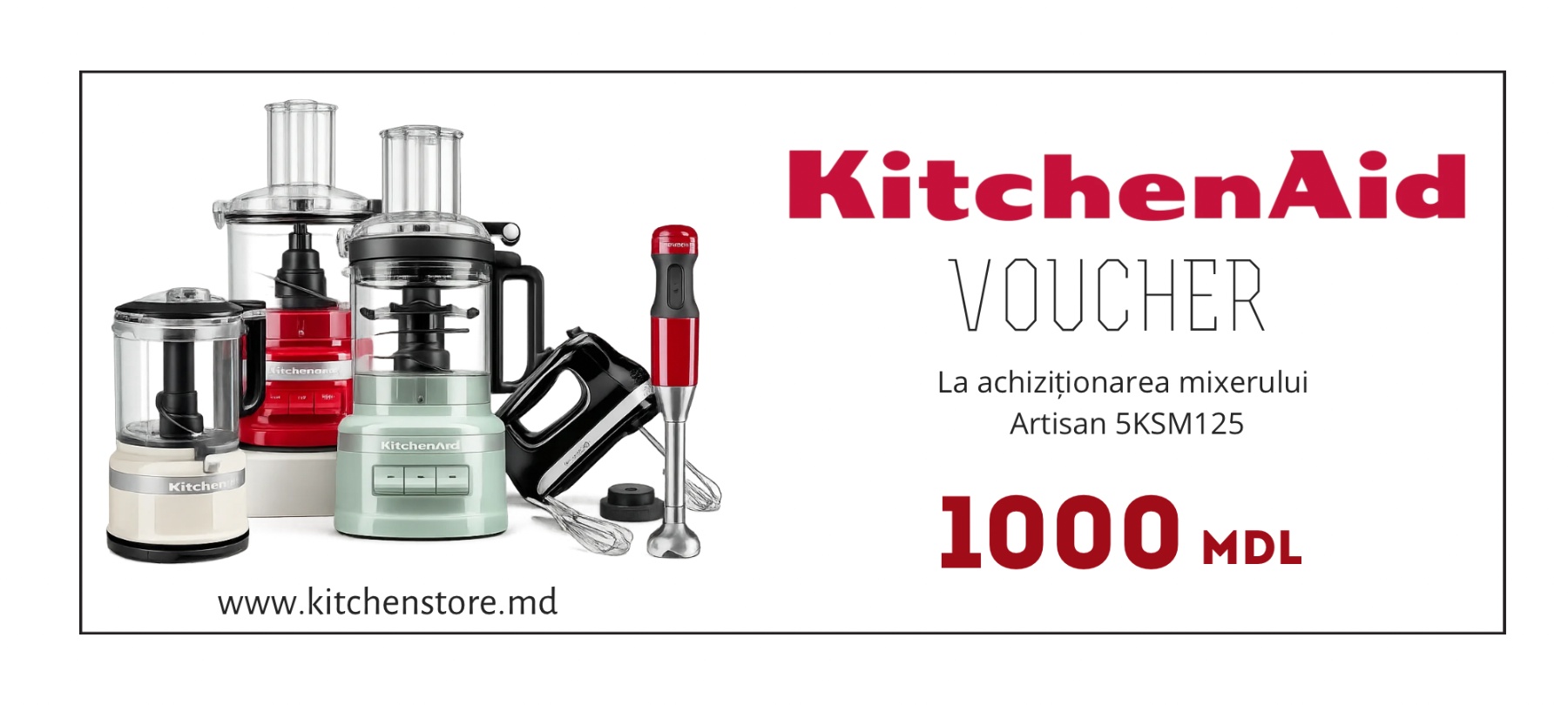 Voucher KitchenAid de 1000 MDL pentru promoția Artisan